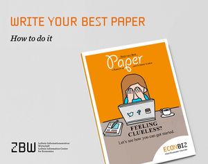Image of the EconBiz Guide „Write your best Paper“ with the slogan “How to do it”